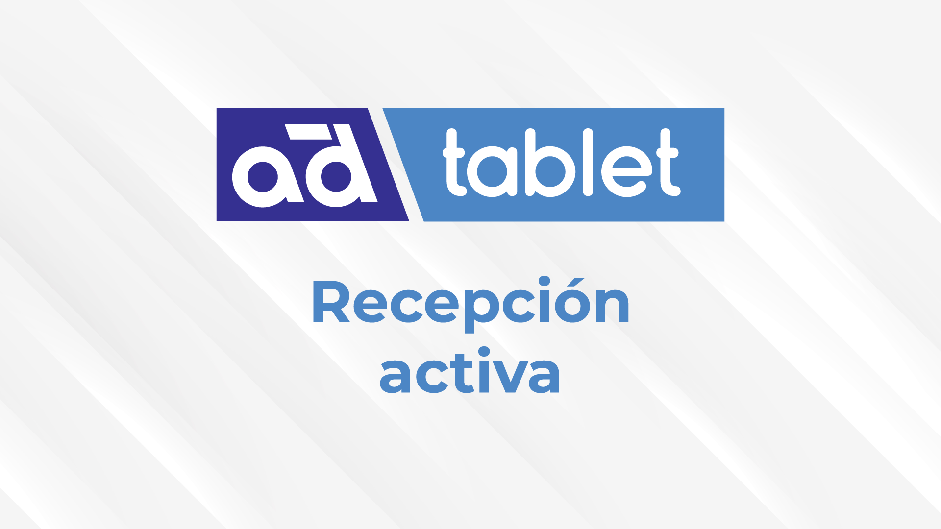 adtablet-recepcion-activa